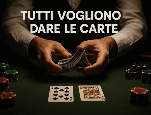 Tutti vogliono dare le carte